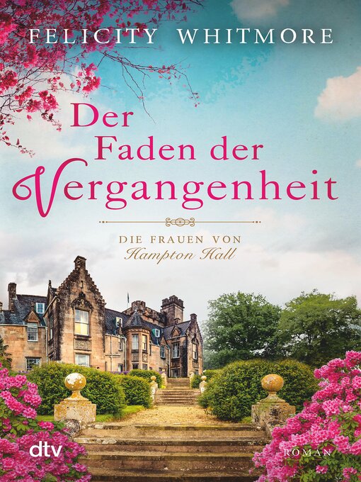 Title details for Der Faden der Vergangenheit by Felicity Whitmore - Available